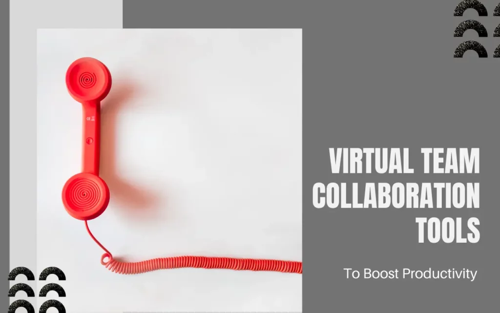 virtual collaboration tools